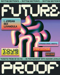 Future Proof On Tour: Bristol With I. Jordan, Bex & Luvandula