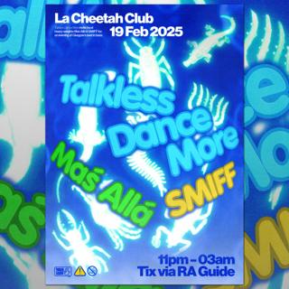 Talkless Dance More // Smiff & Más Allá