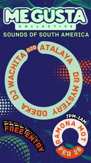 Me Gusta Collective: Sounds Of South America (Free Party)