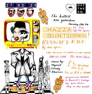 Chazza Countdown- Runway + Rave