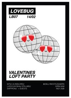 Lovebug -Valentines Loft Party