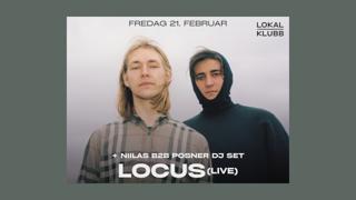 Locus (Live) + Posner B2B Niilas Dj Set