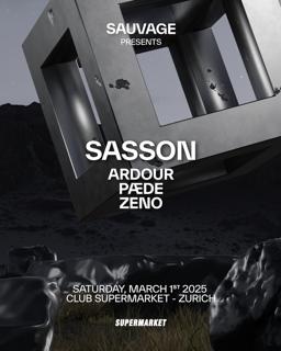 Sauvage Pres: Sasson