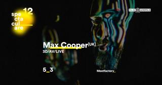 Max Cooper 3D/Av Live