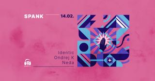 Spank - Djs Identic, Ondrej K, Neda