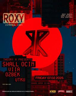 Theory X With Shall Ocin + Viia + Ozbek + Utku