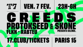 T7: Creeds, Protokseed & Skone, Flkn, Rabteu