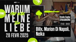 Warum (Strasbourg): Billx - Marion Di Napoli - Neika