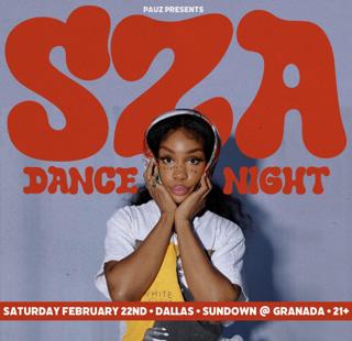 Sza Night - A Dance Night Inspired By The Music Of Sza