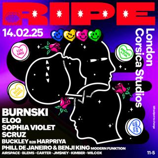 Ripe Presents: Burnski, Eloq, Sophia Violet & Scruz