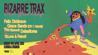 Bizarre Trax 6Th Birthday