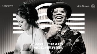 S. Society: Carl Craig, Modhérée