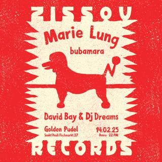 Zissou Records At Pudel With Marie Lung & Bubamara