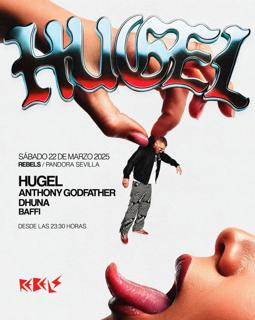 Rebels Presenta: Hugel