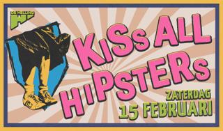 Kiss All Hipsters