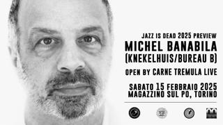 Jazz Is Dead Preview With Michel Banabila (Knekelhuis) Opening By Carne Tremula