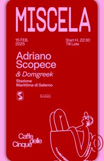 Miscela Cd5 With Adriano Scopece + Domgreek