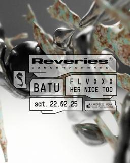 Reveries Presents Batu