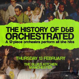 The History Of Dnb Orchestrated