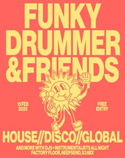 Funky Drummer & Friends