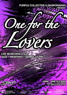 Purple Collective & Diasporahhh Present: One For The Lovers