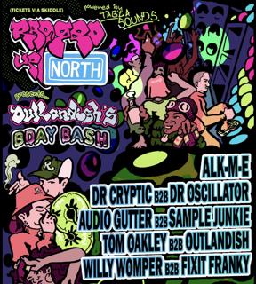 Outlandish Bday Bash! Audio Gutter, Sample Junkie, Dr Cryptic, Dr Oscillator, Alk-M-E + More