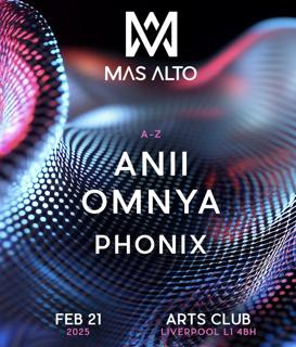 Mas Alto Presents. Omnya & Anii