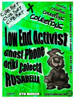 Club Poet X Colections With Low End Activist  / Ghost Phone / Oriki / Colecta / Rosabella