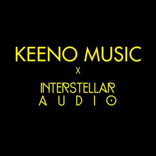 Keeno Music X Interstellar Audio - Nottingham