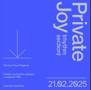 Live From The Floor Presents Private Joy (Rhythm Section)