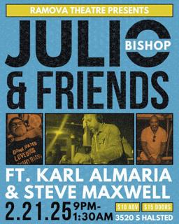 Julio Bishop & Friends