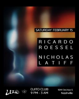 Ojito Club: Ricardo Roessel & Nicholas Latiff