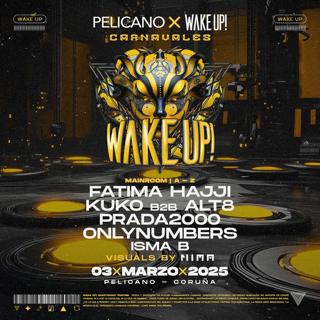 Wake Up! Carnavales – 03 Marzo