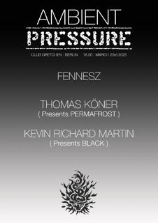 The Bug Presents: Pressure Weekender Day2 - Ambient Pressure