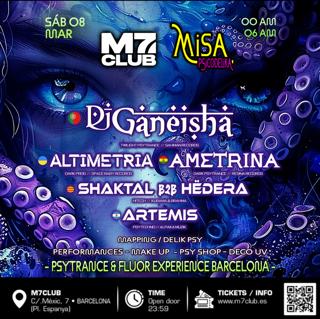 Misa Psicodelika 8M [ Ganeisha / Altimetria / Ametrina / Artemis / Hëdera B2B Shaktal]