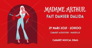 Madame Arthur Fait Danser Dalida