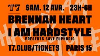 T7: Brennan Heart & I Am Hardstyle Presents: Save Euphoric