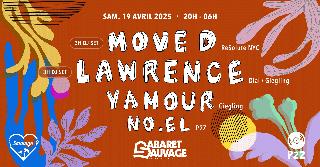 ¡P2Z & Sauvage: Move D / Lawrence / Yamour / No.El