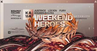 Weekend Heroes (Afterlife - Einmusika) Pres By Budapest Calling & Ritmik