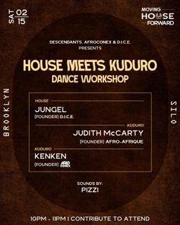 House Meets Kuduro: Dance Workshop