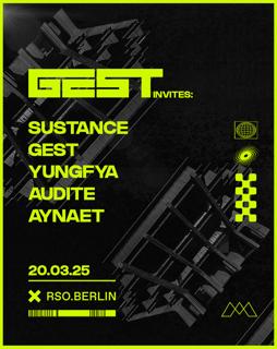 Gest Invites: Sustance, Yungfya + More