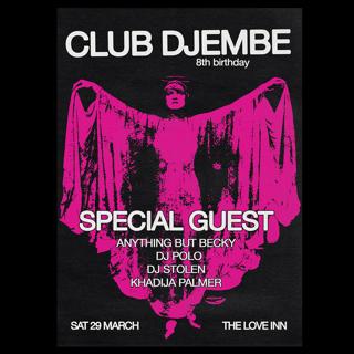 Club Djembe 8Th Birthday With *Special Guest*