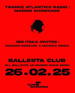 Trance Atlántico Radio: Madrid Showcase