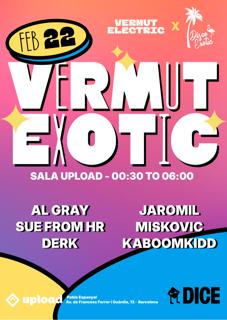 Vermut Exotic By Vermut Electric & Disco Exotic