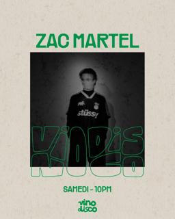 Vino Disco Saturdays: Zac Martel