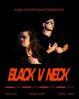 Pure Intentions Presents: Black V Neck