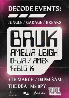 Decode Events Presents: Bruk