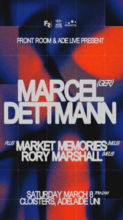 Marcel Dettman - Market Memories - Rory Marshall // Open Air Fringe Party