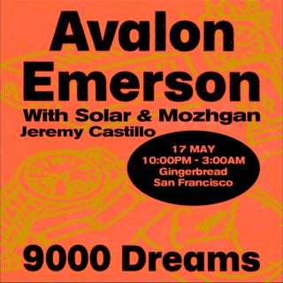 Avalon Emerson // 9000 Dreams