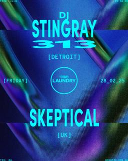 Chinese Laundry Invites Dj Stingray 313 [Usa] + Skeptical [Uk]